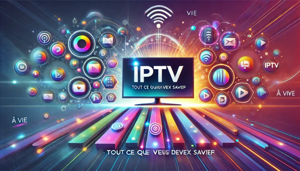 

Découvrez comment **IPTV a Vie** révolutionne la télévision en ligne, offrant plus de chaînes.