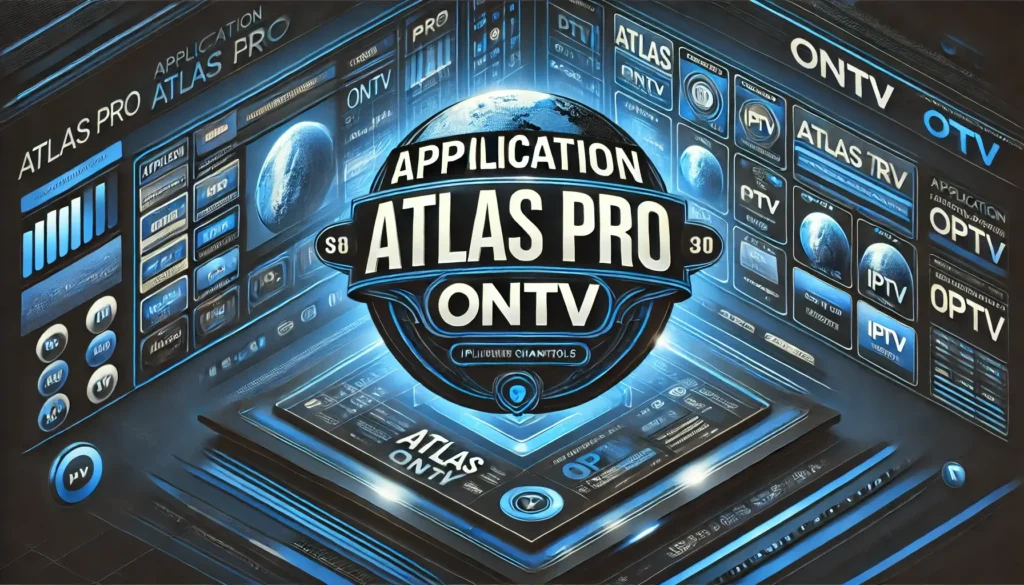 Application Atlas Pro ONTV 